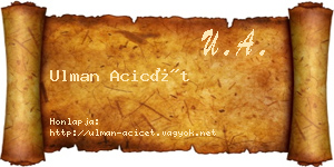 Ulman Acicét névjegykártya